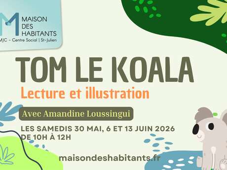 Ateliers lecture et illustration : Cycle Tom le Koala