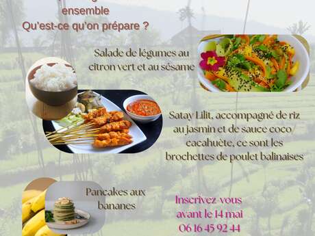 Atelier cuisine "Destination Bali "