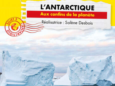 Cine | Conocimiento mundial - La Antártida, en los confines del planeta