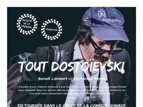 Spectacle "Tout Dostoïekvski"