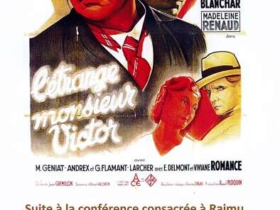 Projection d'un film de Raimu