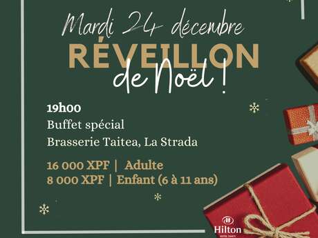 Christmas Eve buffet - Hilton Hotel Tahiti