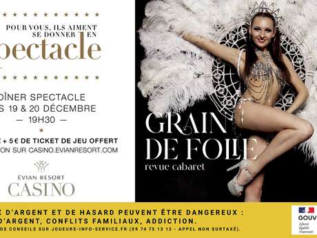 Dîner-Spectacle "Grain de folie"