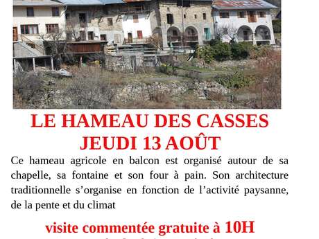 Visite du Pays Guillestrin - Hameau des Casses de Réotier