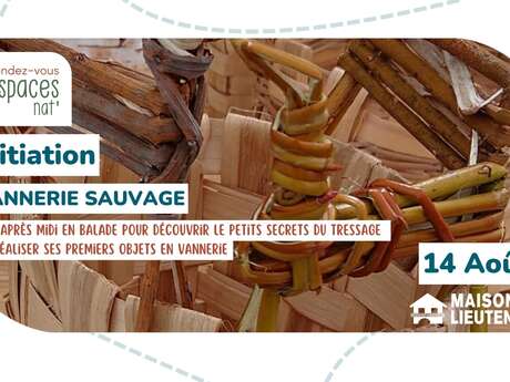 Initiation : Vannerie sauvage