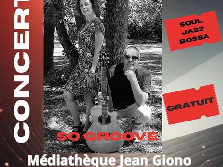 Concert : So Groove - musique soul, jazz, bossa