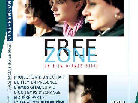 Ciné-rencontre - Extrait de "Free Zone" et rencontre avec Amos Gitaï
