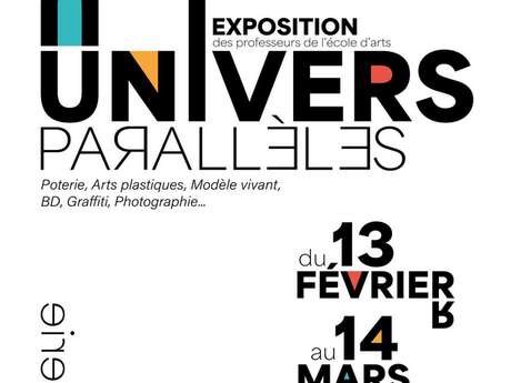 Exposition Univers Parallèles