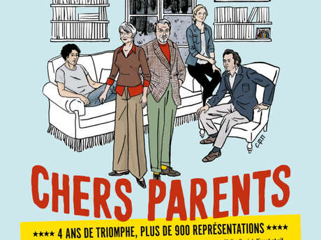 Théâtre - Chers parents