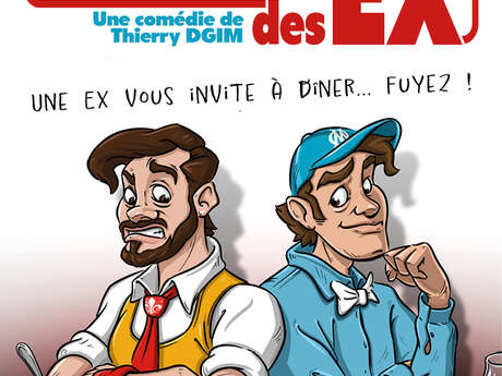 Spectacle - Le dîner des Ex