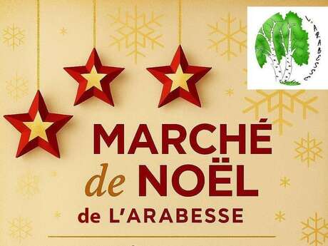 Le marché de Noël de l'Arabesse