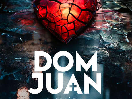 Spectacle - Dom Juan