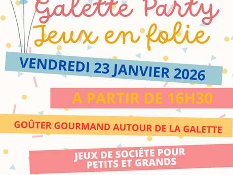 Galette party et jeux en folie