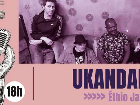 Concert Ukandanz - Éthio Jazz