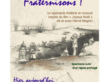 Fraternisons !  (théâtre)