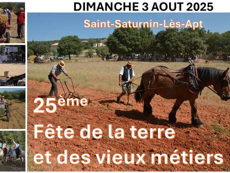 25ème Fête de la Terre et des vieux métiers 25ème Fête de la Terre et des vieux métiers