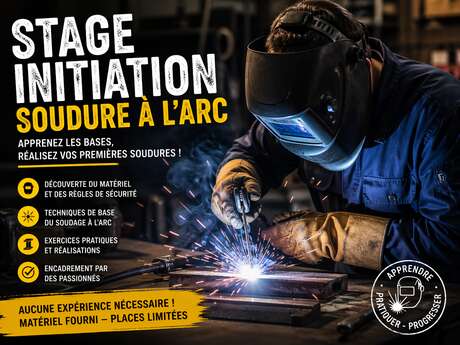 Stage -Initiation à la soudure à l'arc