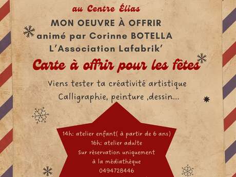 Atelier carte de noël : Mon œuvre à offrir (enfants dès 6 ans)