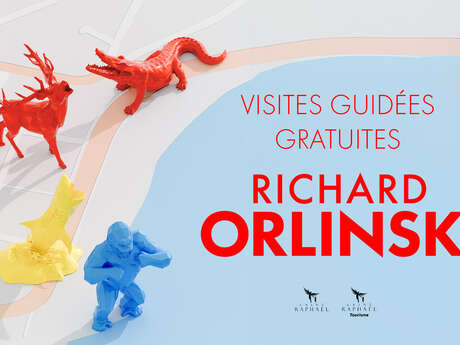 Visite Guidée "Expo Orlinski"