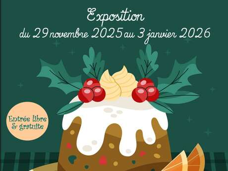 Exposition : Les délices de Noël