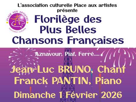 Concert - "Florilège des plus belles chansons françaises" (A selection of the most beautiful French songs)
