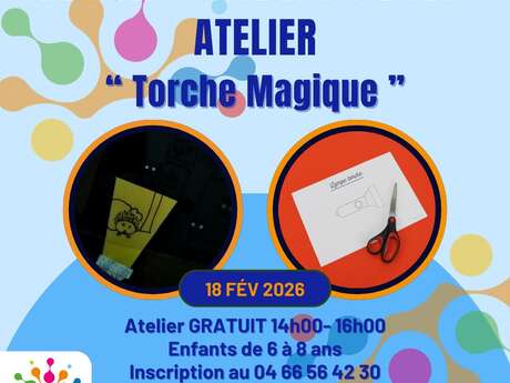 Les Mercredis du Pôle - Atelier "Torche magique"
