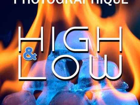 Exposition « High & Low »