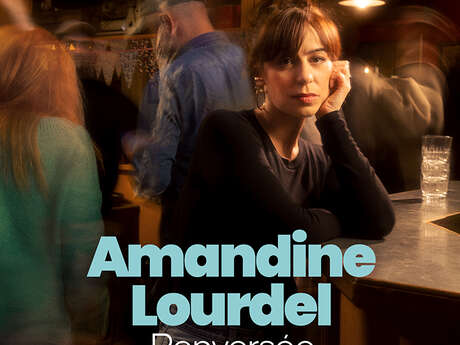 Show - Amandine Lourdel "Renversée