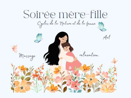 Soirée cocooning mère / fille