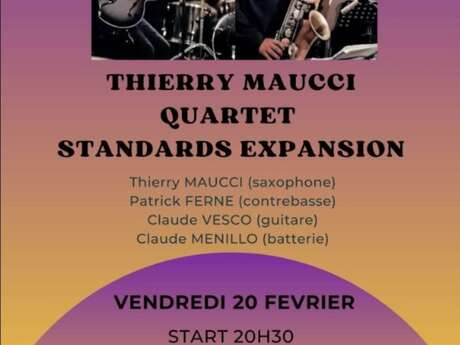 Thierry Maucci Quartet Standards expansion
