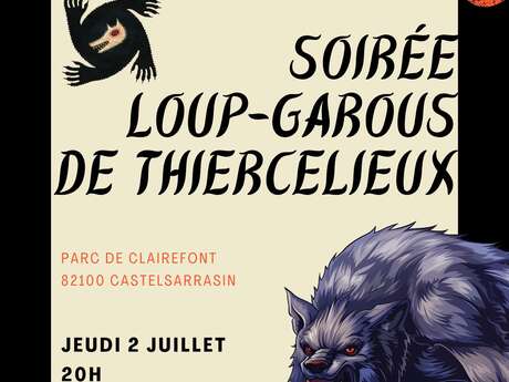 Werewolves of Thiercelieux evening