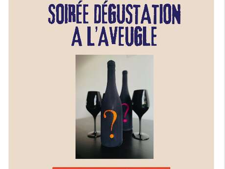 Soirée dégustation à l'aveugle