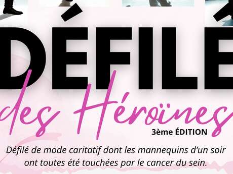 Le Défilé des Héroïnes - 3ème édition