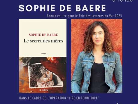 Rencontre-Dédicace avec Sophie de Baere