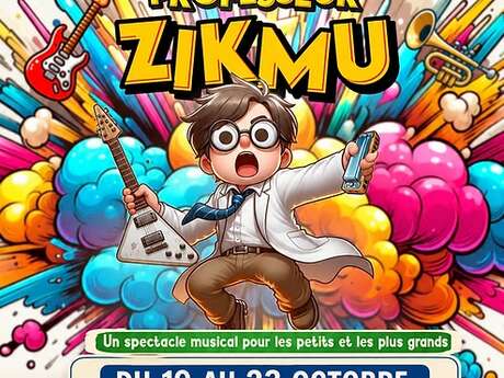 Théâtre - L'aventure farfelue du professeur Zikmu