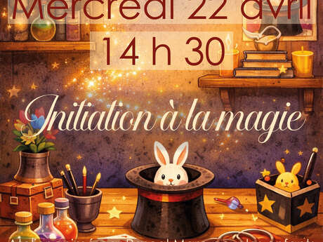 Atelier "Initiation à la magie"