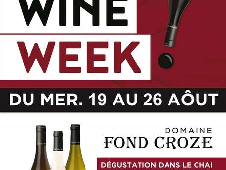 La wine week au Domaine Fond Croze