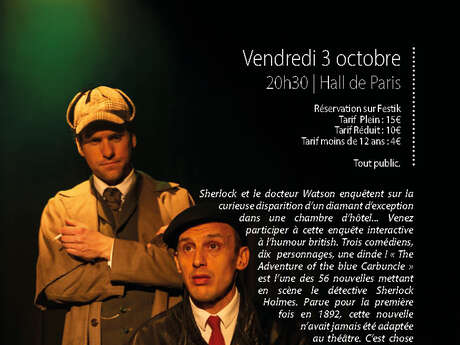 Théâtre | Sherlock Holmes et l’aventure du diamant bleu