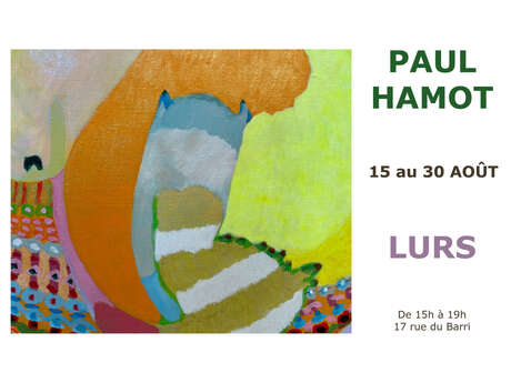 Exposition de "Peinture" Paul Hamot
