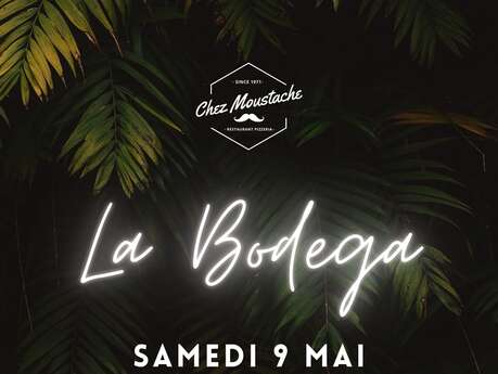 La Bodega chez Moustache