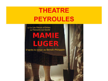 Théâtre - Mamie Luger