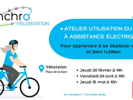 Atelier Synchro Vélo "Utilisation du vélo à assistance électrique"