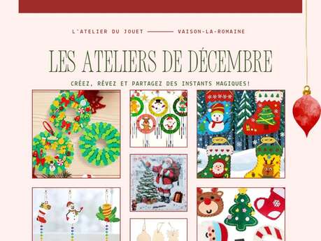 Ateliers autour de Noël - L'atelier du jouet