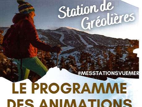 Programme animations vacances de février Gréolières 1400