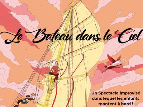 Spectacle : le bateau dans le ciel