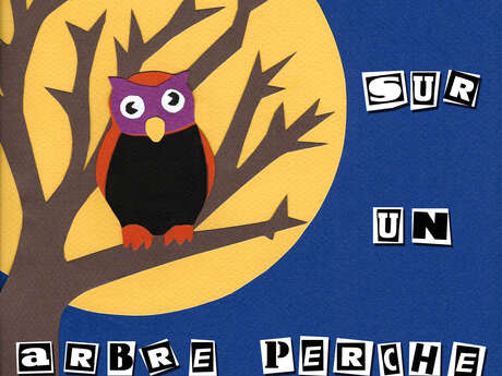 Spectacle enfant - Sur un arbre perché