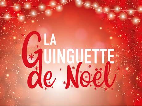 La Guinguette de Noël