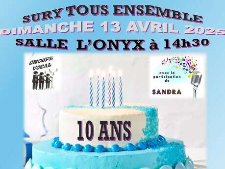 Journée anniversaire des 10 ans de l'association "Sury Tous Ensemble"