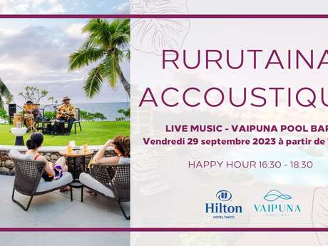 Rurutaina Acoustic at Hilton Hotel Tahiti
