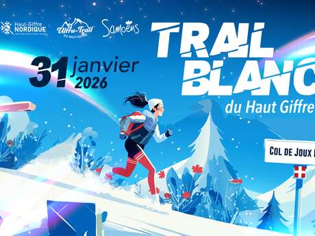 Trail blanc du Haut-Giffre